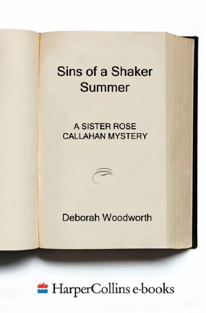 [Sister Rose Callahan 03] • Sins of a Shaker Summer